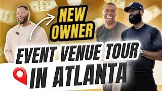 A HIGH-PROFIT New Venue in Atlanta! | NEW EVENT SPACE TOUR 2025