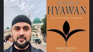 Teninet Setegn - THE MYTHS OF HYAWAN - Review/Analysis - Ethiopian Myth & Folklore 
