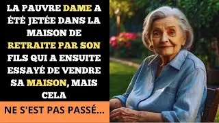LA PAUVRE DAME A &Eacute;T&Eacute; JET&Eacute;E DANS LA MAISON DE RETRAITE PAR SON FILS QUI A ENSUITE ESSAY&Eacute; DE VENDRE...