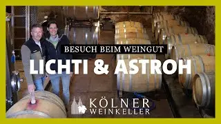 K&ouml;lner Weinkeller | Besuch beim Weingut Lichti und Astroh &ndash; Avantgarde oder Klassik?