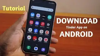 How to Download Tinder App on Android