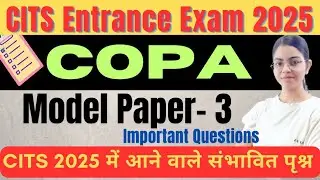 CITS COPA Model paper set 3| COPA CITS Entrance Exam 2025
