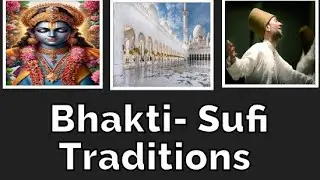 Bhakti - Sufi Traditions #class12 #history #SchoolingGuide