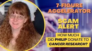August 2023 Cancer Relief Sale | How much was actually donated? | 7 Figure Accelerator | SCAM ALERT