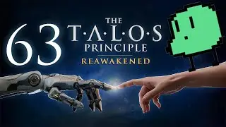 When they are gone - The Talos Principle Reawakened (63)
