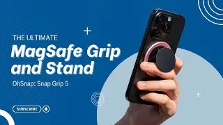 OhSnap SnapGrip 5 Is the Best MagSafe Stand and Grip for iPhone