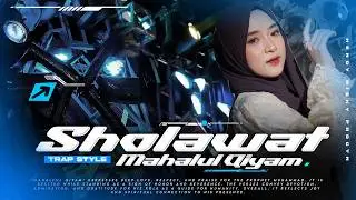DJ SHOLAWAT MAHALUL QIYAM • STYLE TRAP X MIDDLE NROTOK FULL BASS GLERR ❗❗