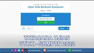 Simulasi Pelaksanaan Ujian UTBK SBMPTN 2022
