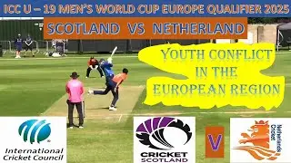 1st ODI Highlights | Scotland U - 19 vs Netherland U - 19 | 06.08.2025
