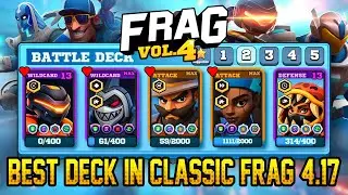 I Think I Found the BEST Deck in Classic Frag 4.17 😳