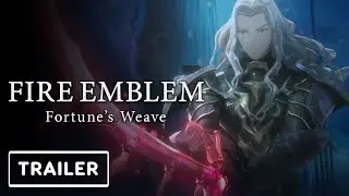 Fire Emblem: Fortune's Weave - Reveal Trailer | Nintendo Direct