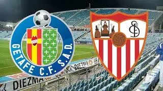 FC GETAFE - FC SEVILLA LIVE STREAM