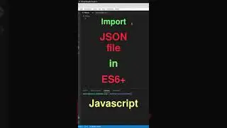 Import JSON file using "import"  in Javascript