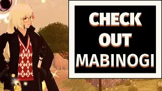 Check Out this Anime MMORPG NOW - Mabinogi 2025