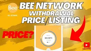 Bee Network Withdrawal || Bee Network Price || Bee Network Listing