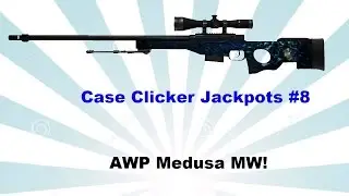 Case Clicker Jackpots #8 | AWP Medusa MW!