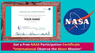 How to get free Nasa Certificate | how to get nasa boarding pass | International observe moon night