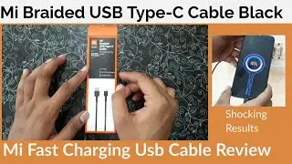 Mi Braided USB Type-C Cable Black | Mi Fast Charging Usb Cable  Review | Mi Braided usb cable test