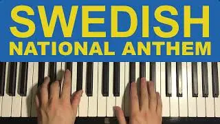 How To Play - Swedish National Anthem (Piano Tutorial Lesson)