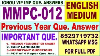 MMPC 012 Previous Year Question Paper in English | mmpc 012 important questions with answer
