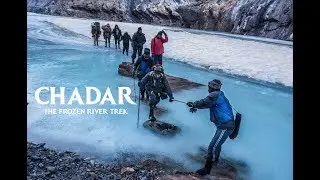 Chadar || The Frozen River Trek || 2018 || Latest Updates