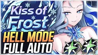KISS OF FROST ADVENT - FULL AUTO HELL MODE!! - Epic Seven