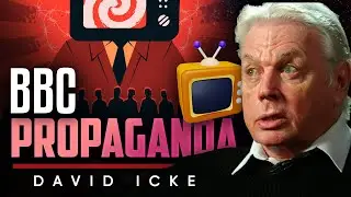 BBC Is Just Propaganda &mdash; The Savage Truth About Media Control - Rose/Icke 6