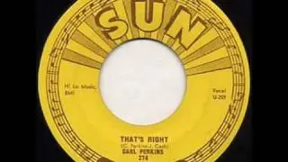 Carl Perkins - Thats Right.wmv
