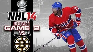 Let's Play NHL 14 - Round 1 Game 2 vs Boston Bruins
