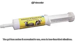 Durvet 001-0319 Sheep & Goat Selenium Vitamin E Gel Review: Worth the Investment?