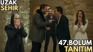 UZAK SEHIR 47.BOLUM FRAGMANI İhanet Kime Ait? Cihan’a Gizlice Haber Veren Kişi Kim?