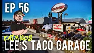 LEE'S TACO GARAGE: EP 56 ЛУЧШЕЕ В САН-АНТОНИО