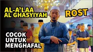 AL A'LAA - AL GHASYIYAH Irama Rost Merdu Vibes Ramadhan | Shidqi Abu Usamah