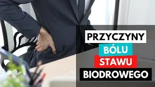 BÓL BIODRA (ból stawu biodrowego) - TOP 3 PRZYCZYNY !