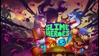 Slime Heroes - Gameplay