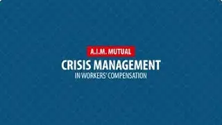 Crisis Management in Workers&rsquo; Compensation
