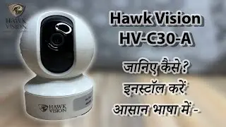 Hawk Vision HV-C30-A | WIFI CAMERA HV-C30-A | HAWK VISION CAMERA HV-CV-30 FULL INSTALLATION #wifi