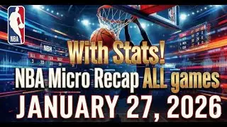 Recap of all NBA games on January 27 2026 in the regular NBA season.