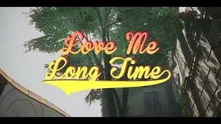 Love Me Long Time By Venomaiter