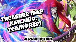 OPTC: TREASURE Map Kanjuro Team Building