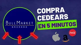 🔥💣Como COMPRAR CEDEARS en BULL MARKET【MUY RAPIDO】✅