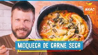 MOQUECA DE CARNE SECA: aprenda a fazer prato irresistível | Rodrigo Hilbert | Tempero de Família
