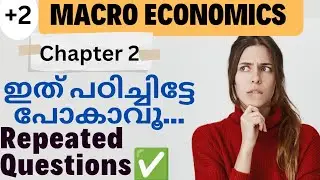✌️+2 MACRO ECONOMICS| CHAPTER 2| FOCUS AREA BASED IMPORTANT TOPICS 😍
