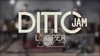 Ditto Jam X2 Looper - In Short