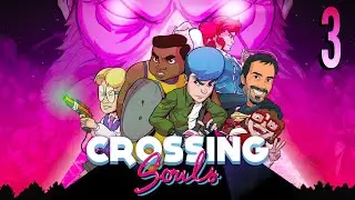 CROSSING SOULS #3 | Zed & Carl el chofer: &iexcl;la batalla del bosque empieza!