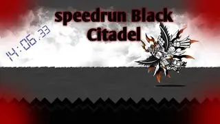 спидран по black citadel