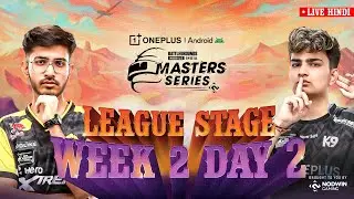 [HINDI] 2025 OnePlus Android BGMS Season 4 | League Week 2 - Day 2