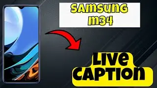 Live Caption Samsung Galaxy M34 || How to enable / Disable live caption || Live caption settings