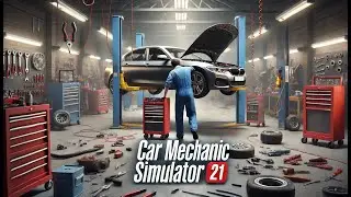 Car Mechanic Simulator 21  &ndash; Je r&eacute;pare tout !  episode 35