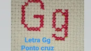 Letra G  ponto cruz/ avesso perfeito